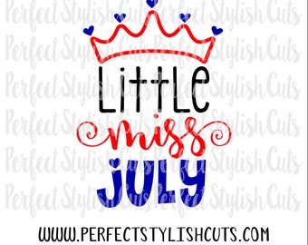 Little Miss July SVG, DXF, EPS, png Files for Cutting Machines Cameo or Cricut - 4th of July Svg, Summer Svg, Birthday Svg, Baby Girl Svg