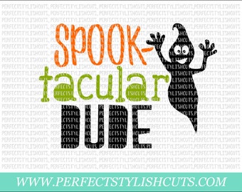 Spook-tacular Dude SVG, DXF, EPS, png Files for Cutting Machines Cameo or Cricut - Fall Svg, Halloween Svg, Trick or Treat Svg, Pumpkin Svg