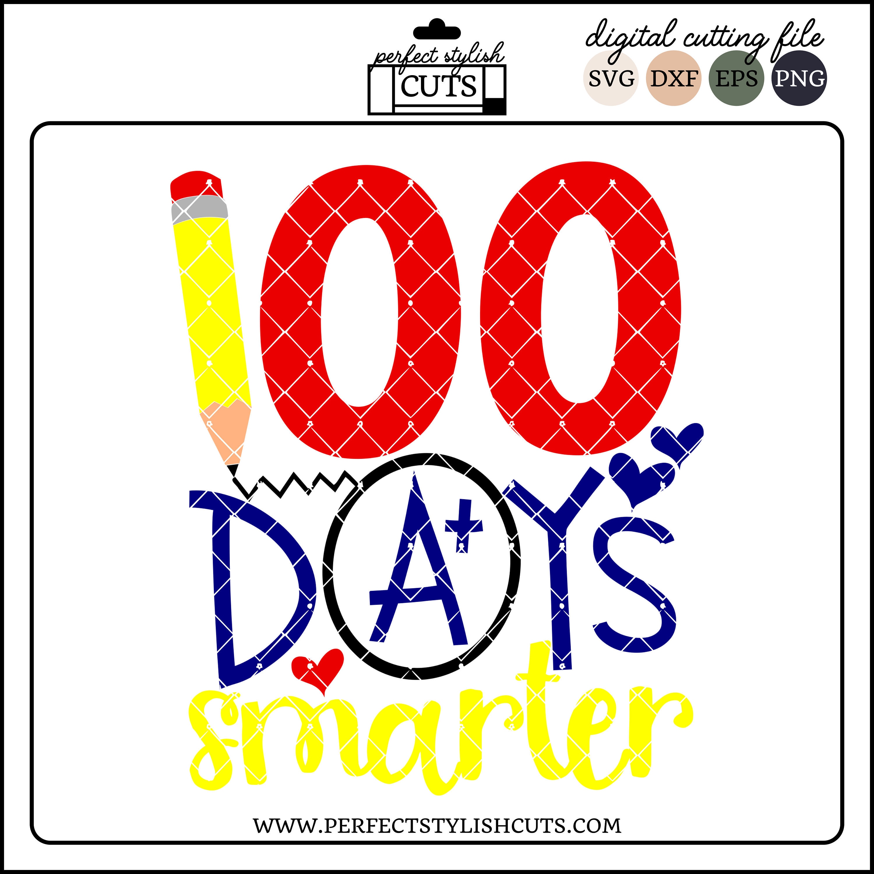 100 Days Smarter Svg 100th Day of School Svg Dxf Png Eps | Etsy