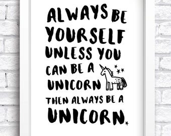 Always Be A Unicorn Print Keepsake | New Home Print | New Baby Print | Nursery Artwork | Family Artwork | Valentines | FREE POSTAGE