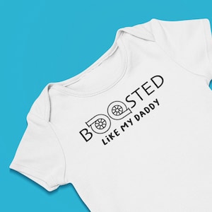 Boosted Like My Daddy Twin Turbo | Car Baby Onesie for Dad | Baby Onesie Car | Car Fanatics | Racing Onesie