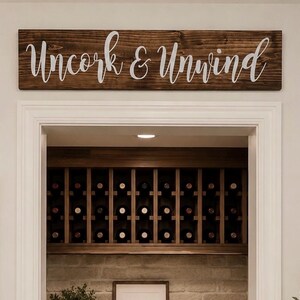 Uncork And Unwind|Unwind and Uncork|Wine Sign|Wine Decor|Wine Gift|Gift For Wine Lover|Rustic Wine Decor|Uncork|Unwind|Wine Bar Decor|Wine