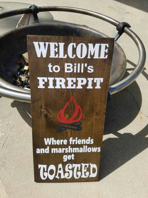 Firepit Sign Fall Sign Funny Fall Sign Patio Sign Funny Fall Etsy