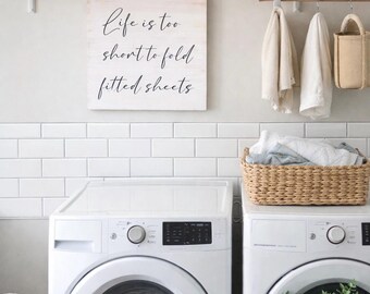 Laundry Room Sign|Funny Laundry Decor|Life is Short Fitted Sheets|Farmhouse Laundry Decor|Funny Clothes Folding Sign|Laundry Room Remodel
