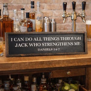Funny Alcohol Sign|Jack Daniels Sign|Whiskey Sign|Funny Bar Decor|Man Cave Decor|Man Bar Decor|All Things Through Jack|Funny Fathers Day