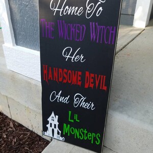 Home to the Wicked Witch Her Handsome Devil and All Their Little ...