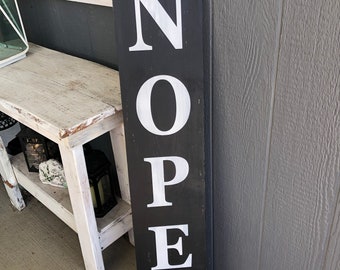 Nope Not Today Sign|No Soliciting|Nope Porch Sign|Go Away|Rustic Porch Sign|Gift for Him|Funny Dad Gift|Grandpa Gift|Unwelcome Porch Sign