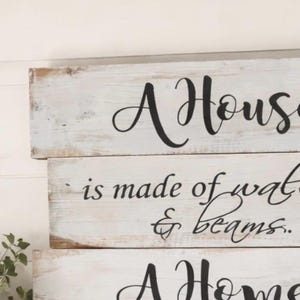 A House Is Made Of Walls And Beams A Home is Made Of Love And Dreams|Housewarming Gift|Gift From Realtor|Rustic Home Decor|Whitewash Wood image 3