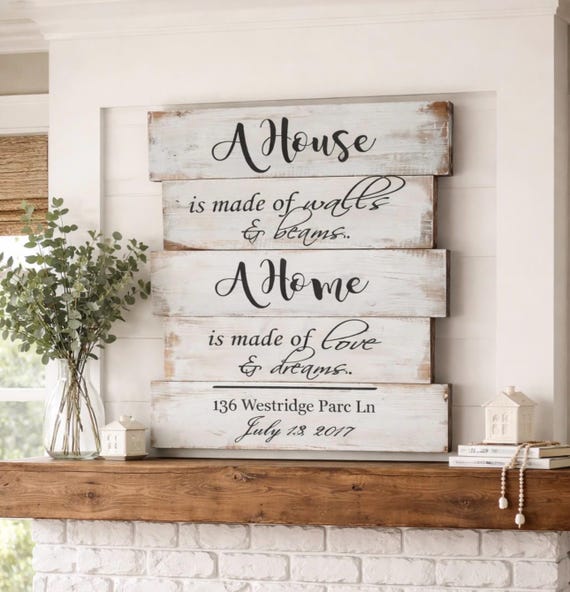 A House Is Made Of Walls And Beams A Home is Made Of Love And Dreams|Housewarming Gift|Gift From Realtor|Rustic Home Decor|Whitewash Wood