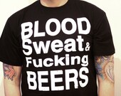 T shirt blood sweat F.cking beers hipster tattoo freedom silkscreen screen printing acab blood hardcore ink fighting fight emo hipster
