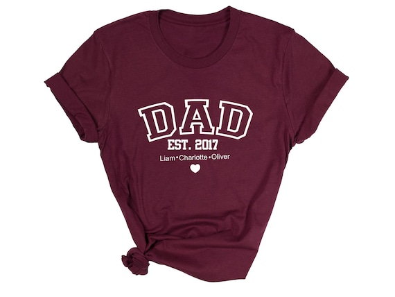 Dad shirt, Names with Heart, Daddy Est Year Shirt, Gift For New Dad, Father's Day Gift.