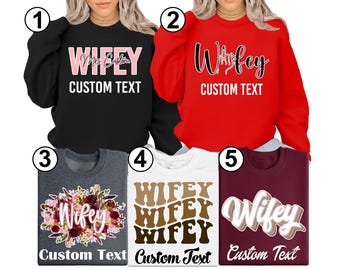 Wifey sweatshirt, Mrs sweatshirt, future mrs sweatshirt, personalized mrs sweatshirt, new mrs sweatshirt, bride sweatshirt  Lulu635F