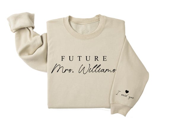 Future Mrs sweatshirt, Bride to be sweatshirt, Bride sweatshirt, Gift For future wife, Wedding Gift.
