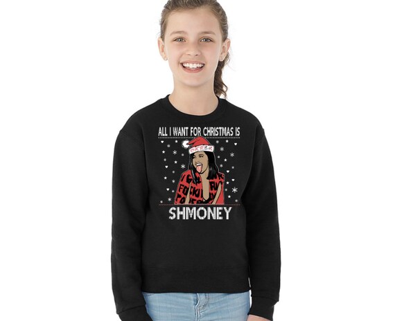 Couple apparel All i Want for Christmas is Shmoney Youth Christmas Sweater Unisex Sweatshirt for Kids