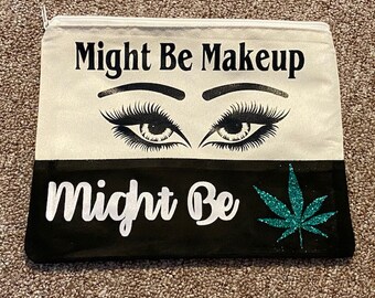 Might Be Weed Etsy Might Be Weed Etsy