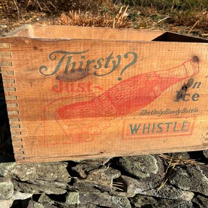 Vintage Whistle Beverage Crate - Vintage Soda Crate - Wooden Whistle Beverage Crate - Vintage Wooden Crate - Vintage Soda Crate - Soda Crate