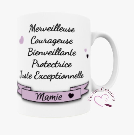 Mug Blanc - Qualités Mamie | Merveilleuse, Courageuse, Protectrice... Personnalisable