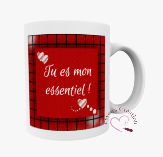 Mug Blanc - Mug Amour Tu Es Mon Essentiel