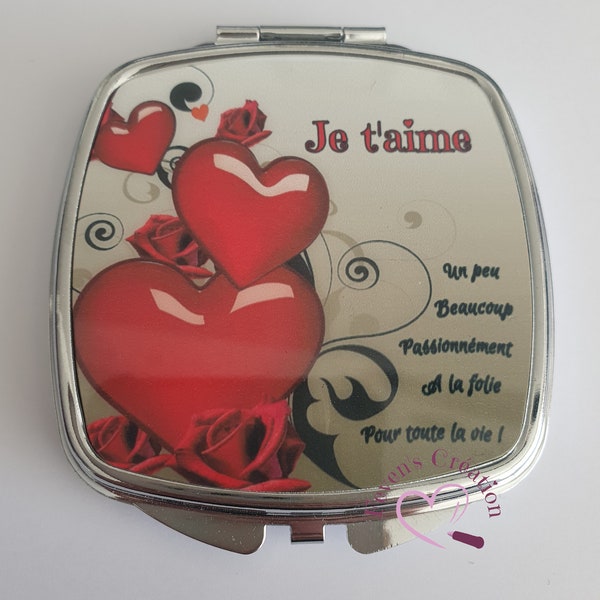 Miroir de poche "Je t'aime, un peu, beaucoup, passionnément, à la folie"