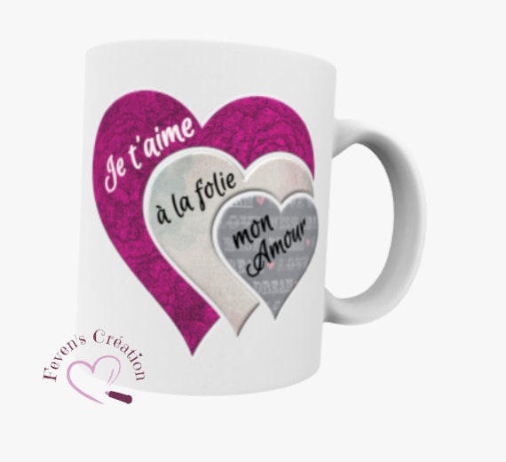 Mug Blanc - Mug Amour Chaque Battement de Mon Coeur Est Un Je T'aime Que T'envoie Personnalisable