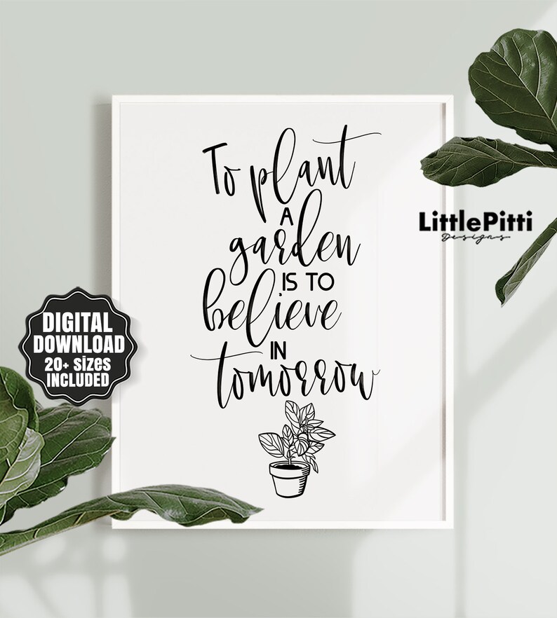 To plant a garden is to believe in tomorrow. Garden sign | Etsy