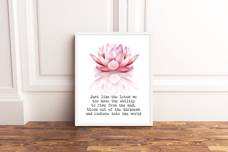 Yoga Inspirierende Zitat Yoga Studio Dekor Buddha Zitate Lotus Zitat Genau Wie Ein Lotus Haben Wir Auch Die Fähigkeit Aus Dem Schlamm Zu Steigen