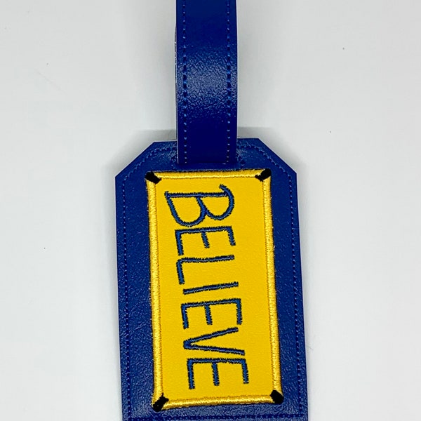 BELIEVE Luggage Tag with strap