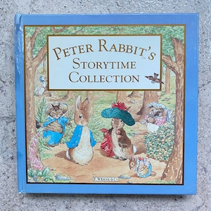 Peter Rabbit 367 pages, Storytime Collection of timeless tales from Beatrix Potter. Hardcover/ very good Condition/ 2001