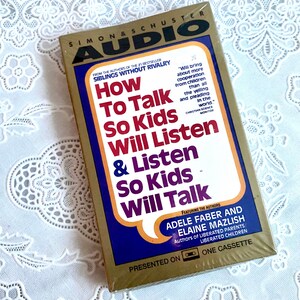How to talk so kids will listen and how to listen so kids will talk/Unopened /new Audio tape Cassette tape/1995 copyright/ 1 hr running time