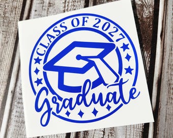 Class Of 2027 Vinyl Adhesive Decal Sticker, Graduation Decal, Grad Party, Graduation Decor, Graduation Sticker