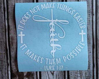 Faith Vinyl Adhesive Decal, Christian Car Sticker, Car Window Sticker, Car Decal, Truck Decal, Religious Christian Vinyl decal, Cross decal