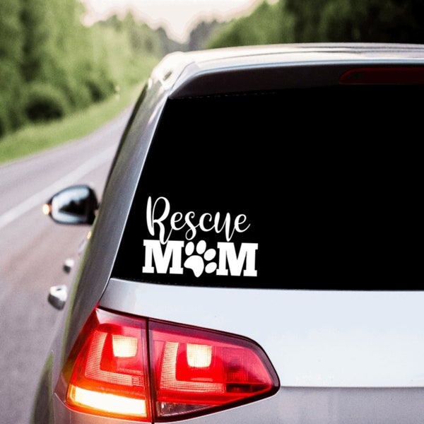 Rescue Mom Dog Decal, Dog Car Decal, Gift for Dog Lovers, Dog Lover Sticker, Rescue Mom Car Decal for Women, Dog Sticker for Laptop