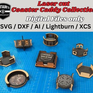 May include: A selection of laser-cut coaster caddies in diverse shapes and designs. The caddies are crafted from wood and display detailed patterns. The image includes the text "Laser cut Coaster Caddy Collection" and "Digital Files only".