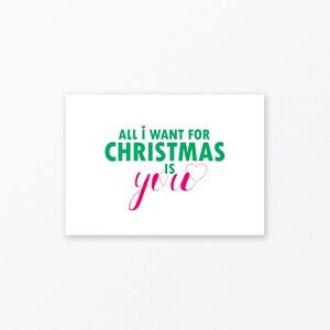 Cartolina "Tutto quello che voglio per Natale sei tu" A6