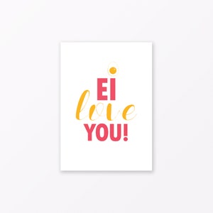 Cartolina "Ei ti amo" A6