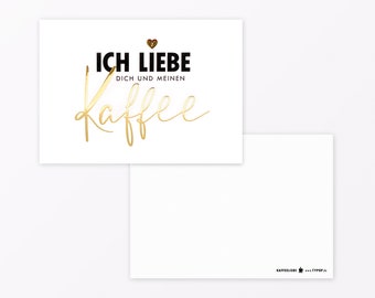 Postcard "I love coffee" A6 with gold foil