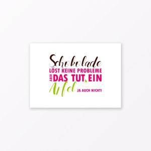 Postkarte „Schokolade löst keine Probleme“ DIN A6