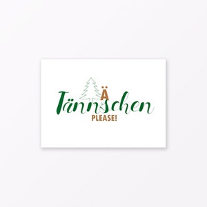 Cartolina "Tànnschen please" A6