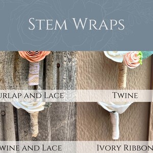 May include: Four different ways to wrap the stems of a bouquet of flowers. The options are burlap and lace, twine, twine and lace, and ivory ribbon.  STEM WRAPS is written at the top of the image.