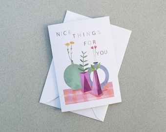 A6 nice things for you card,A6 birthday card, minimalist birthday card, plant card, vases birthday card, mothers day card, flowers,recycled