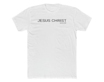 Jesus Christ Savior T-Shirt: Soft Cotton Christian Tee