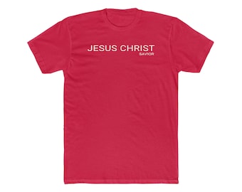 Jesus Christ Savior T-Shirt: Soft Cotton Christian Tee