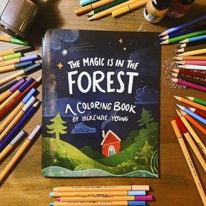 The Magic is in the Forest - Taschenbuch zum Ausmalen