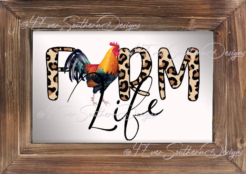 May include: A framed print featuring a colorful rooster illustration with the words "FARM LIFE." The letters "FARM" have a leopard print design. The frame is made of rustic, light brown wood.