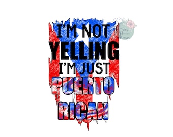 Jag skriker inte, jag är bara puertoricansk, riven flagga, digital fil, sublimeringsdesign, skjortöverföring, strykning, PNG-bild, omedelbar nedladdning