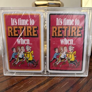 Jeu de cartes vintage sur le thème de la retraite, 2 (deux) jeux scellés dans leur emballage d'origine, « Il est temps de prendre sa retraite quand... » jeux de taille standard