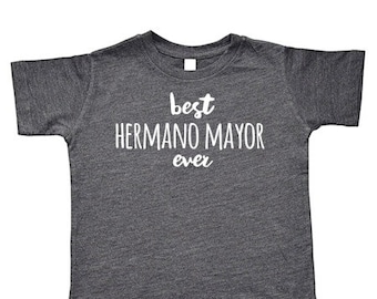 Best Hermano Mayor/Menor Ever Toddler Youth Short-Sleeve Tee, Baseball Tee & Baby Bodysuit | Spanish Español Big Older Little Younger Bro