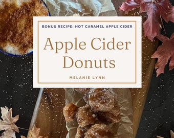 Gluten Free Apple Cider Donuts | Dairy Free | With Bonus: Caramel Hot Apple Cider & Gluten Free Flour Blend Recipes