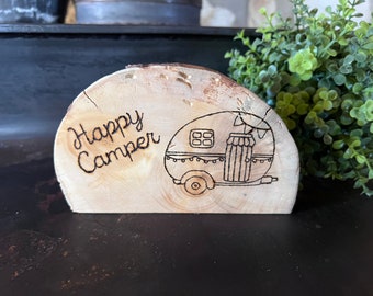 Wood Burned ”Happy Camper” Sign || Table Decor