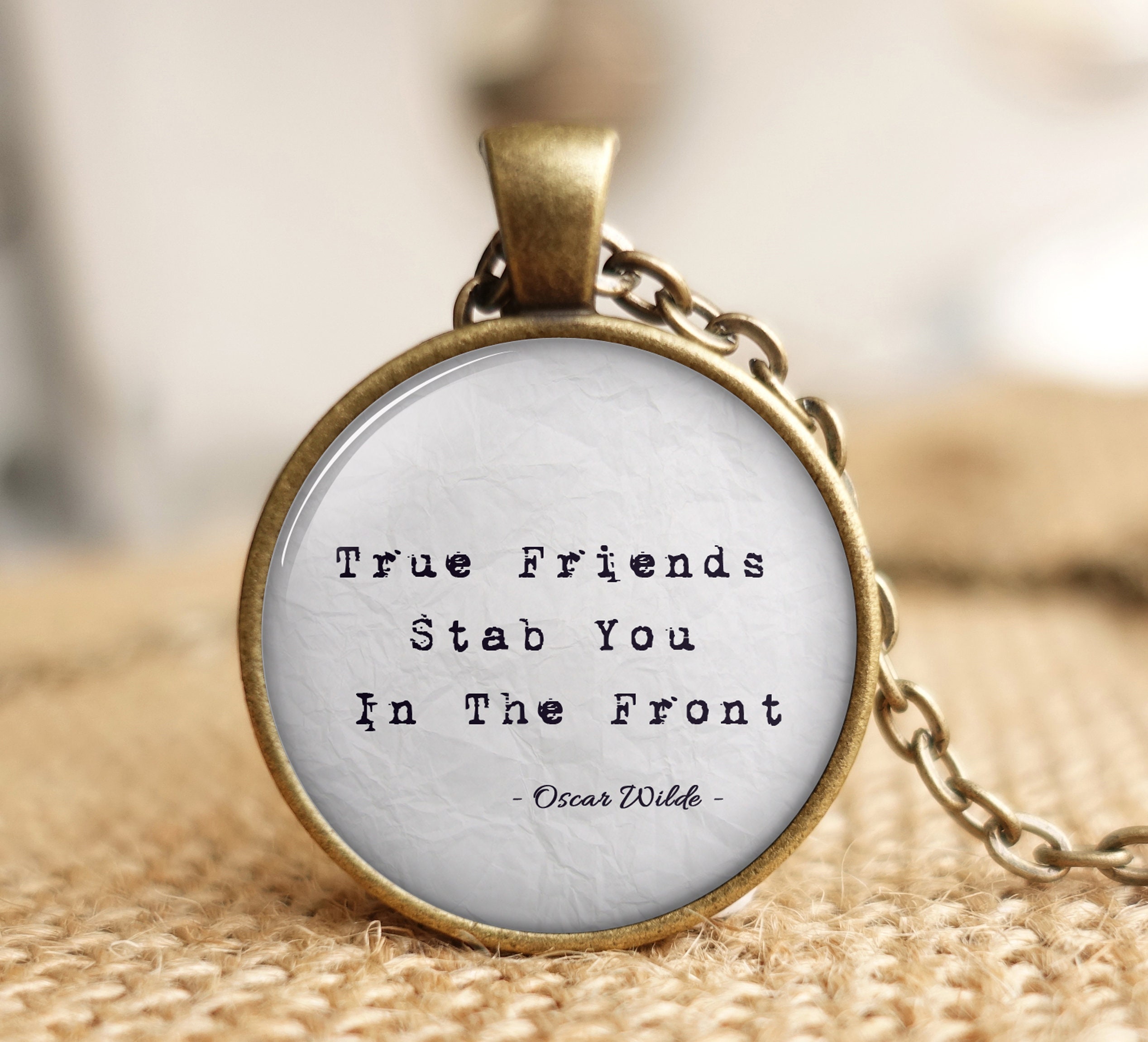 Oscar Wilde Quote True Friends Stab You In The Etsy